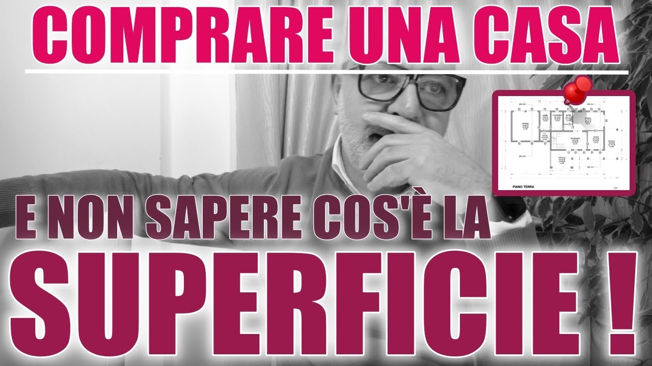 Comprare casa ma non sapere cos'è la superficie