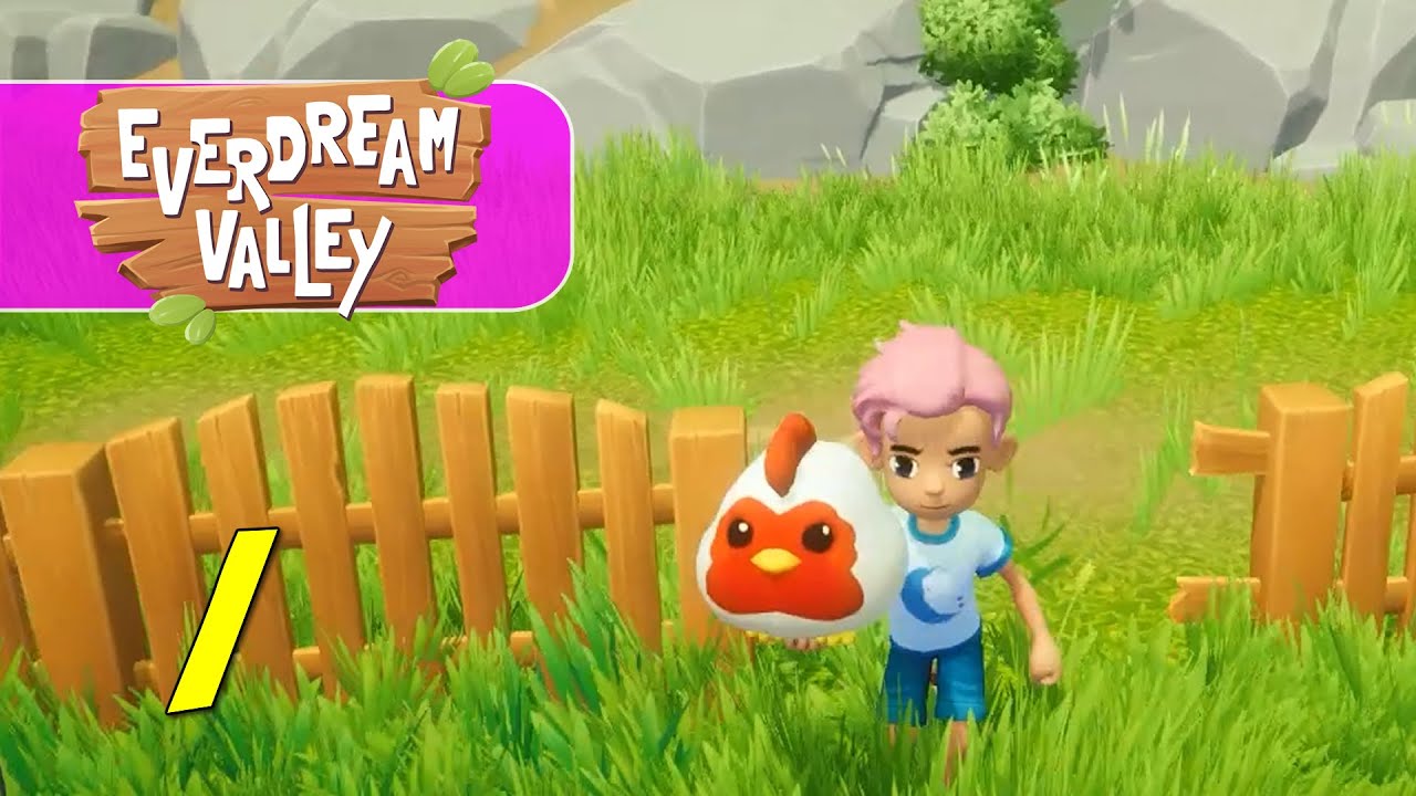 Everdream Valley - Let's Play Ep 1