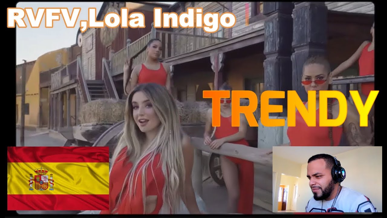 RVFV, Lola Indigo - Trendy 🏜️ DOMINICANO REACCIONA