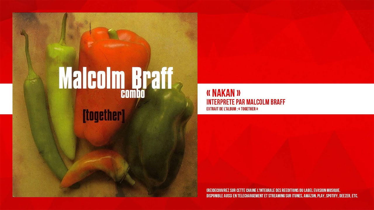 « Nakan » - Malcolm Braff