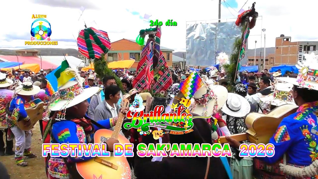 FESTIVAL DE SAK'AMARCA 2026 ( Brillantes) HD
