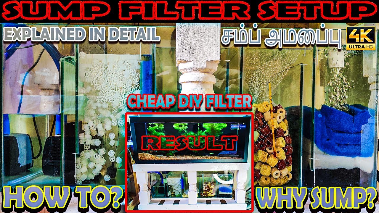 How to make a aquarium sumps filter in tamil சம்ப் அமைப்பு | EXPLAINED IN DETAIL filter media uses