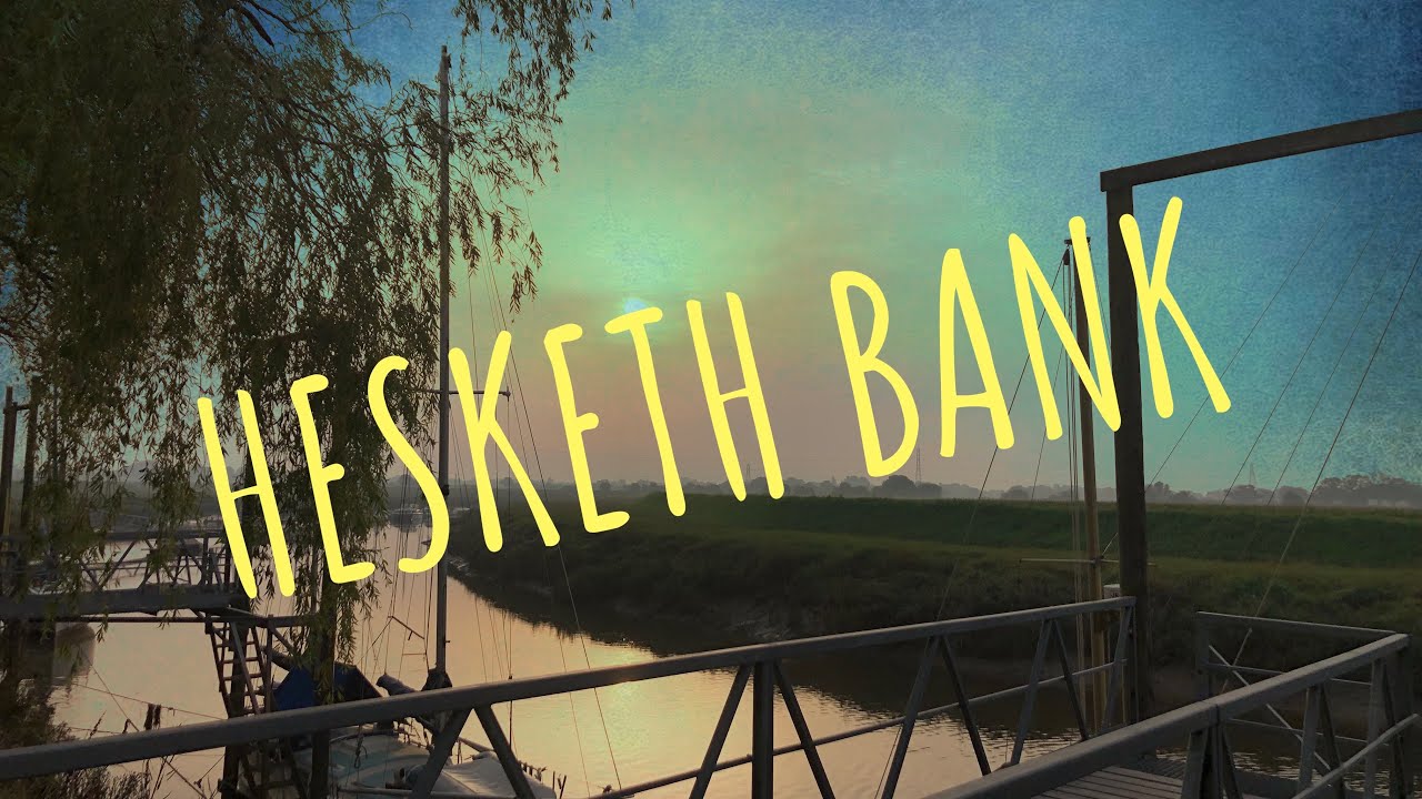 Hiking to Hesketh Bank | Tarleton | Rufford (16.4 miles)