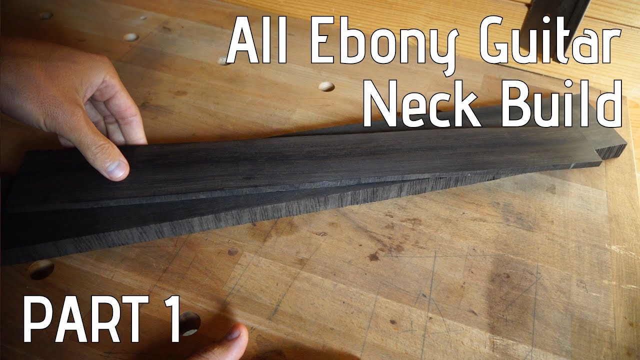 Building an all ebony guitar neck | Part 1