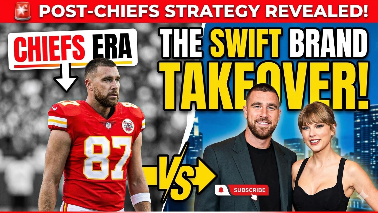 🚨 TRAVIS KELCE’S POST-CHIEFS ERA: THE TAYLOR SWIFT BRAND TAKEOVER STRATEGY REVEALED