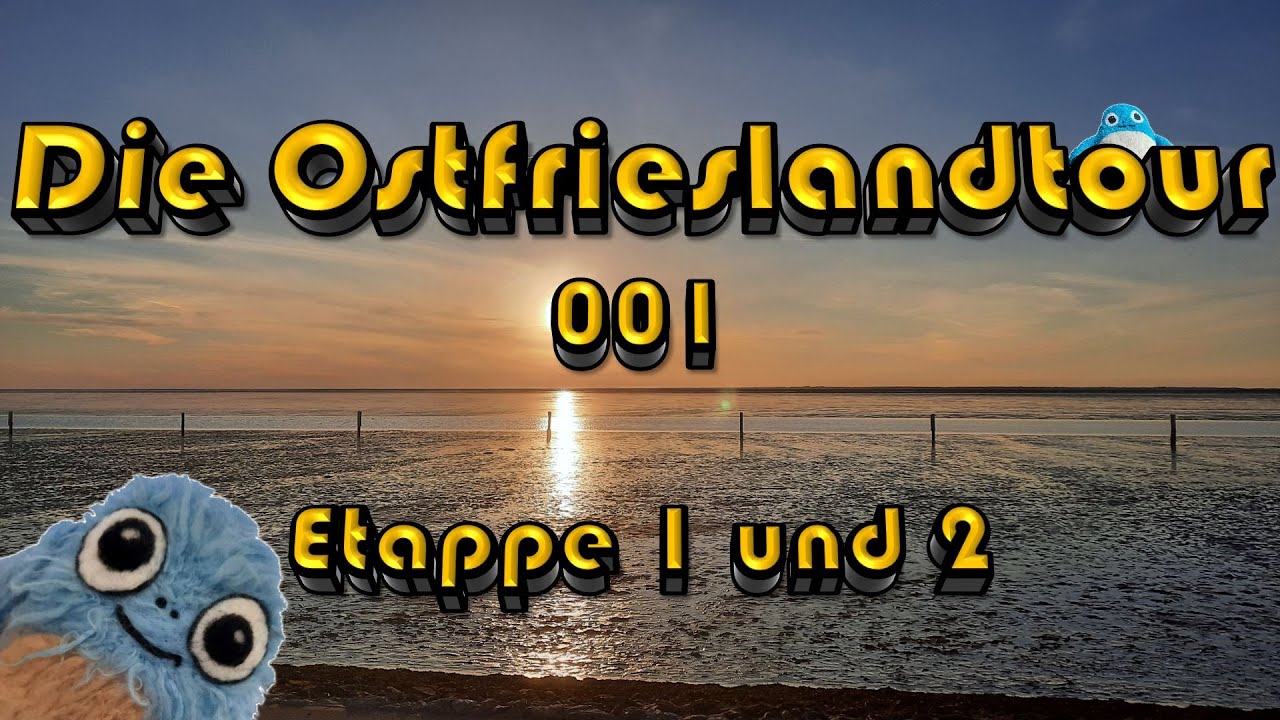 [001] Die Ostfrieslandtour - von Greetsiel bis Neßmersiel | Etappe 1 und 2 - Mee(h)r als nur Schafe