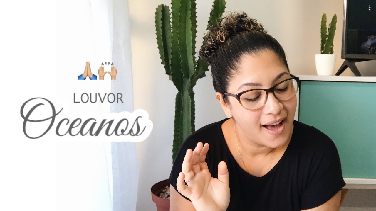 OCEANOS - ANA N&Oacute;BREGA - (OCEANS - HILLSONG UNITED) - Dani Brito