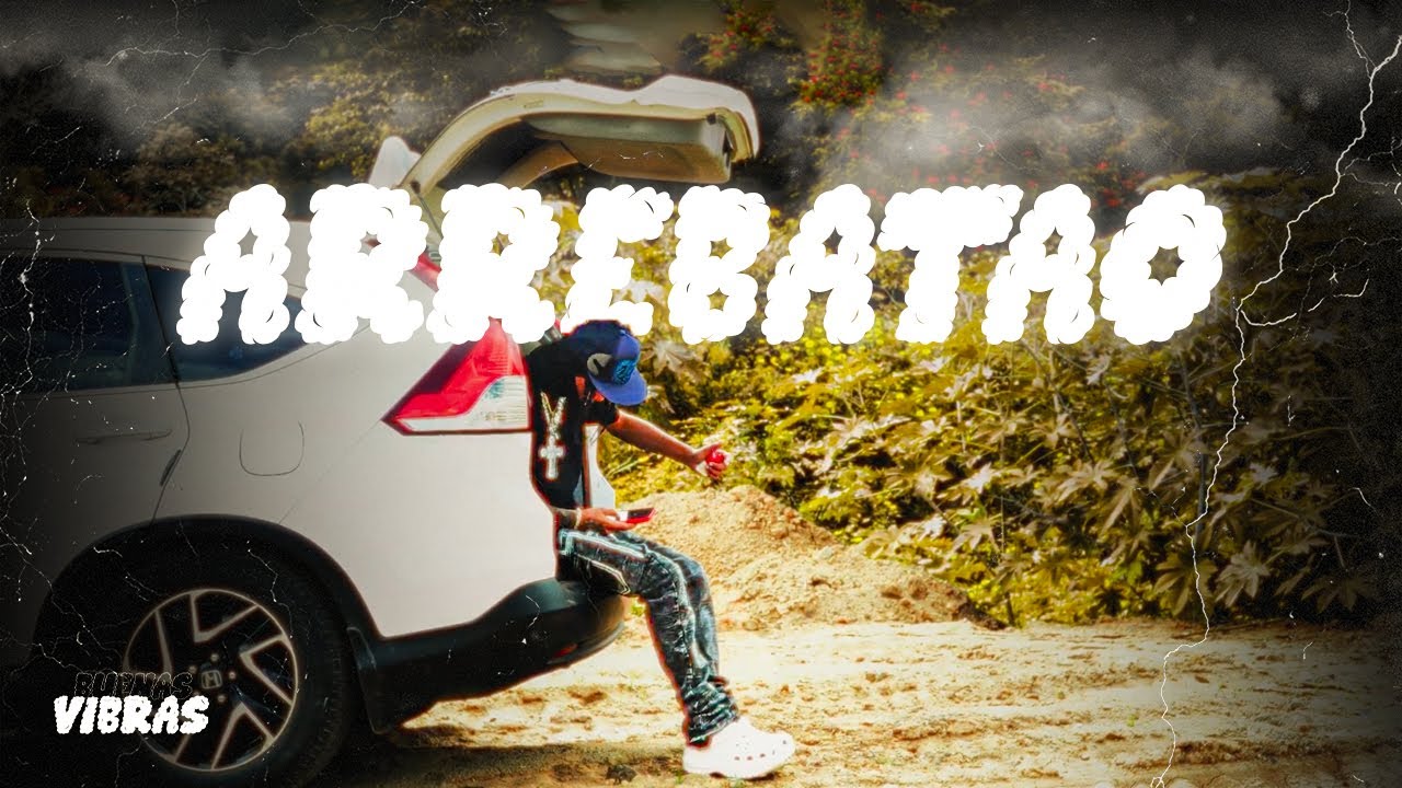 Papy Crish - ARREBATAO (Buenas Vibras The Album)