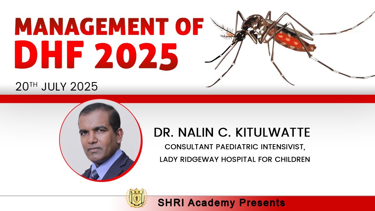 Management of DHF 2025 - Dr. Nalin C. Kitulwatte