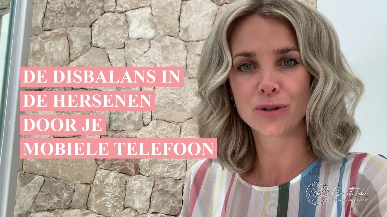 Charlotte Labee over de disbalans in de hersenen door je mobiele telefoon