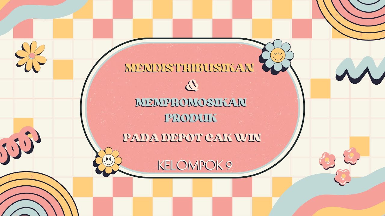Analisis Proses Distribusi dan Promosi Produk pada 