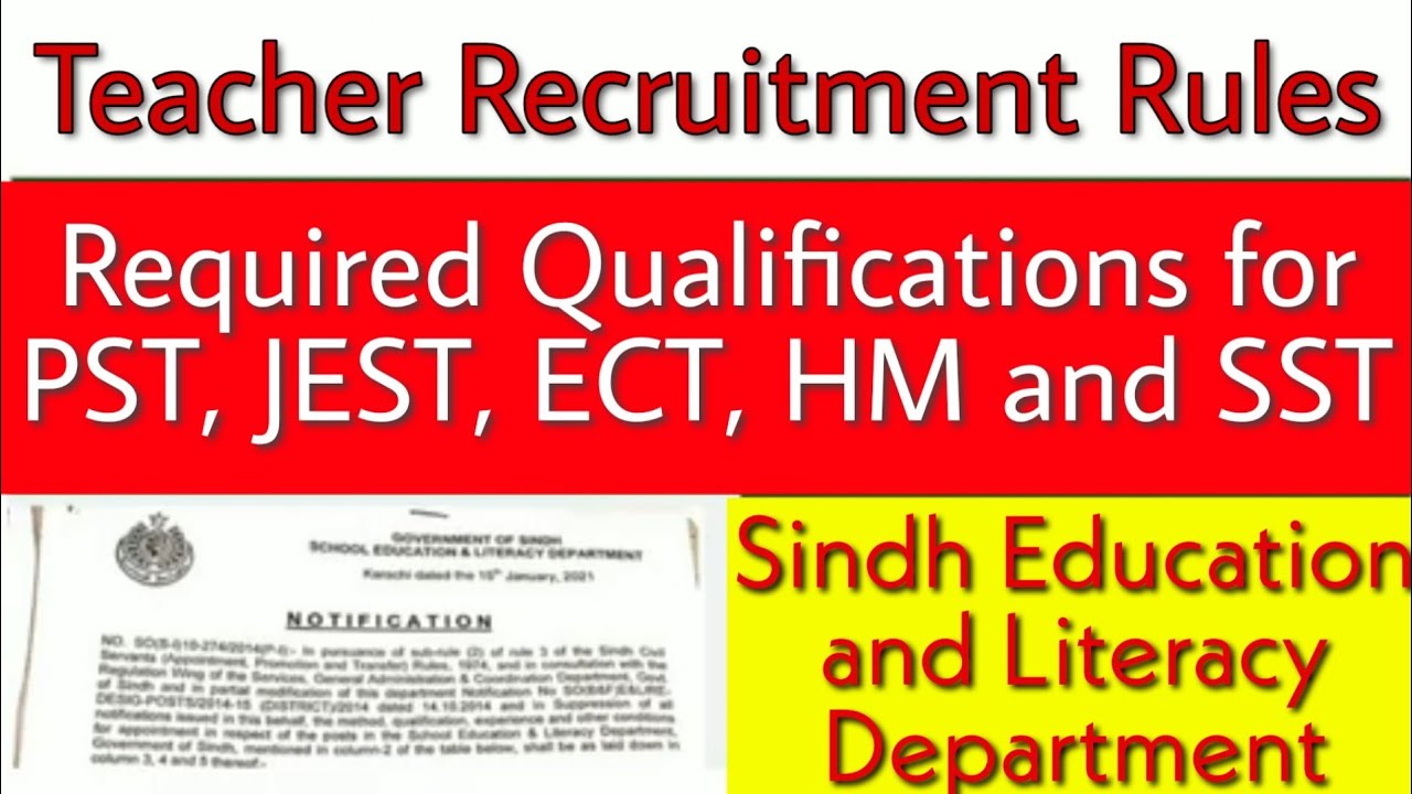 Eligibility criteria for PST JEST ECT HM and SST and all teacher jobs in sindh education department