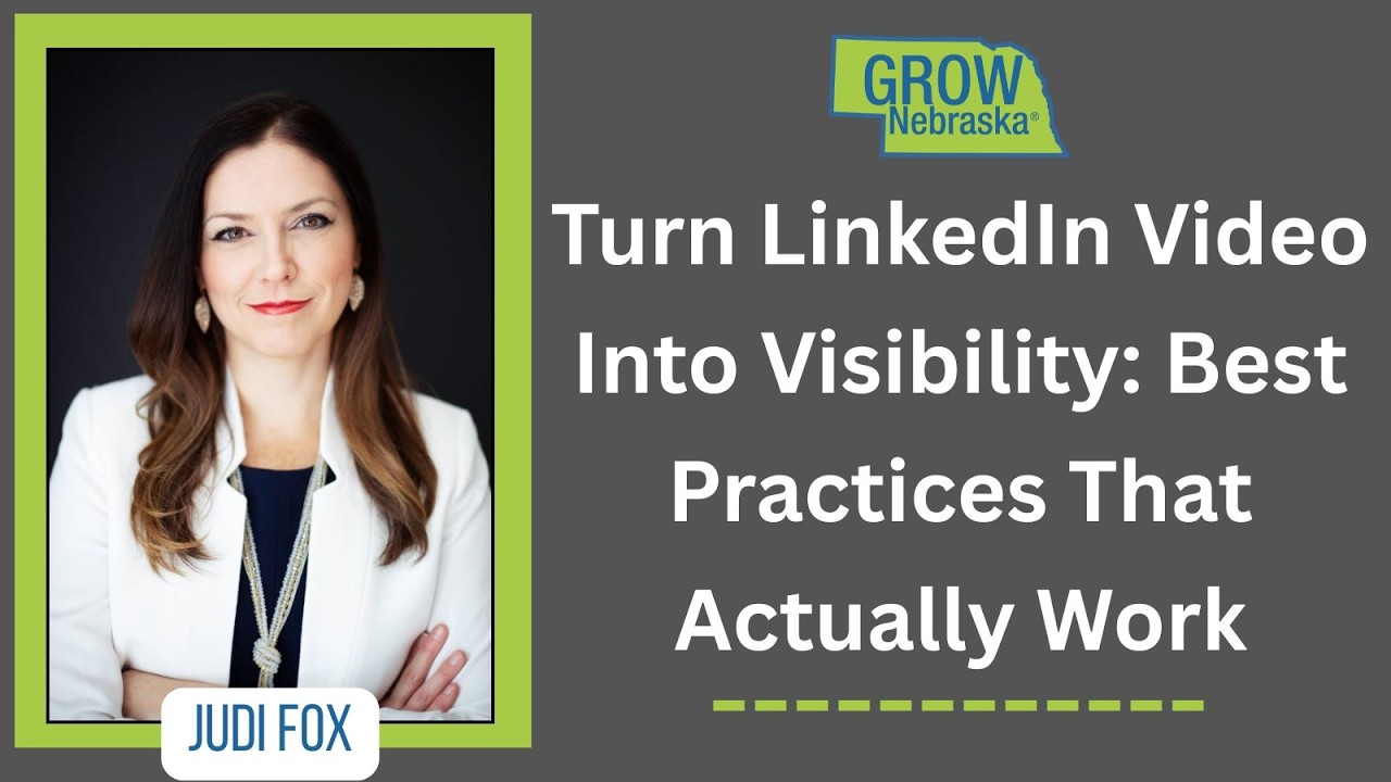 Leverage LinkedIn & Video for 2026 Growth | Video Best Practices That Drive Engagement
