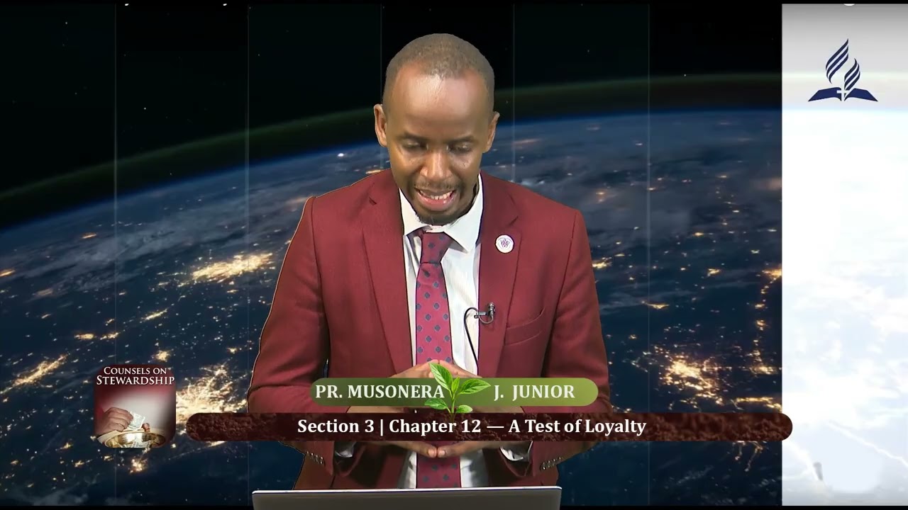 Section 3 | Chapter 12 - A Test of Loyalty | Pr. Musonera Jason Junior