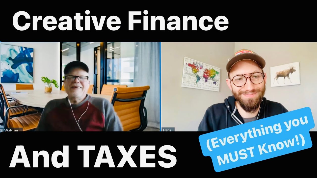 #38 - Creative Finance & Taxes with Bill Walston (Subto, Seller Financing, Lease Options & MORE!)