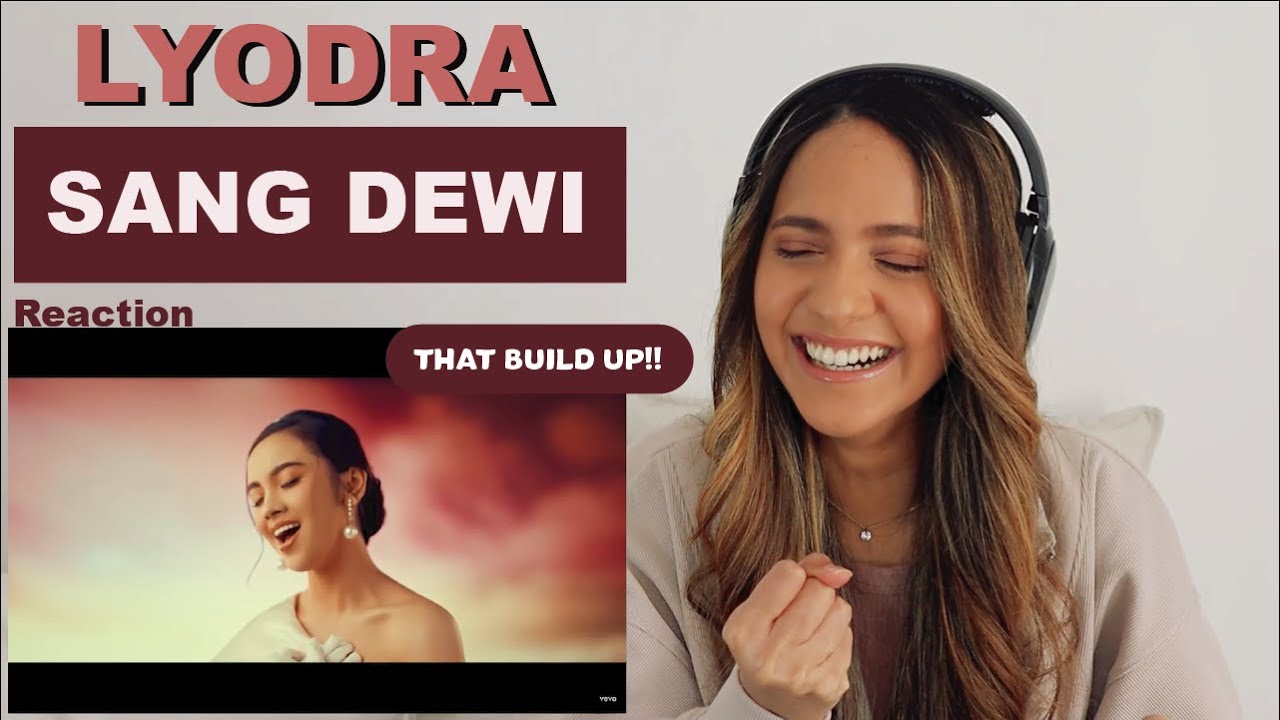 Lyodra, Andi Rianto - Sang Dewi (Official Music Video) | REACTION!!