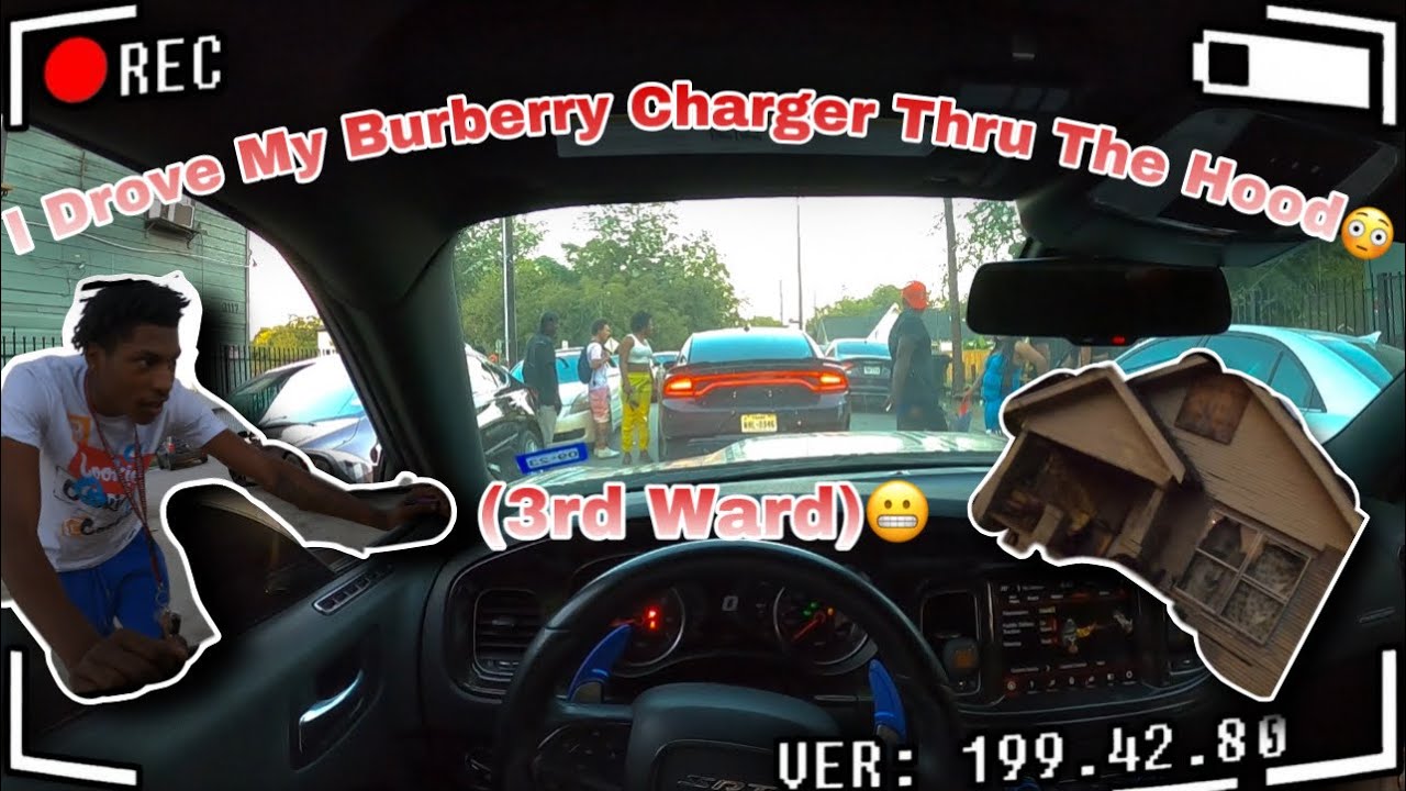 I Drove My Burberry Charger Thru The Hood!!😳(3rd Ward)😬