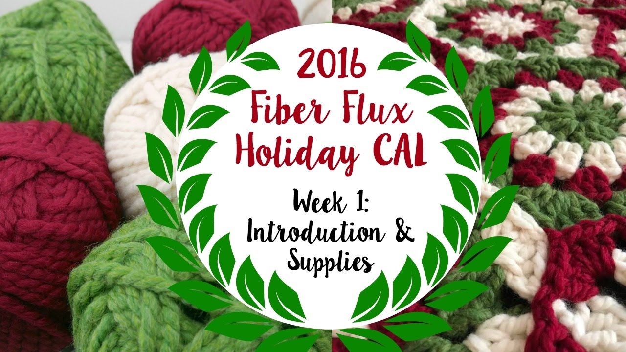 2016 Fiber Flux Holiday Crochet Along, Week 1