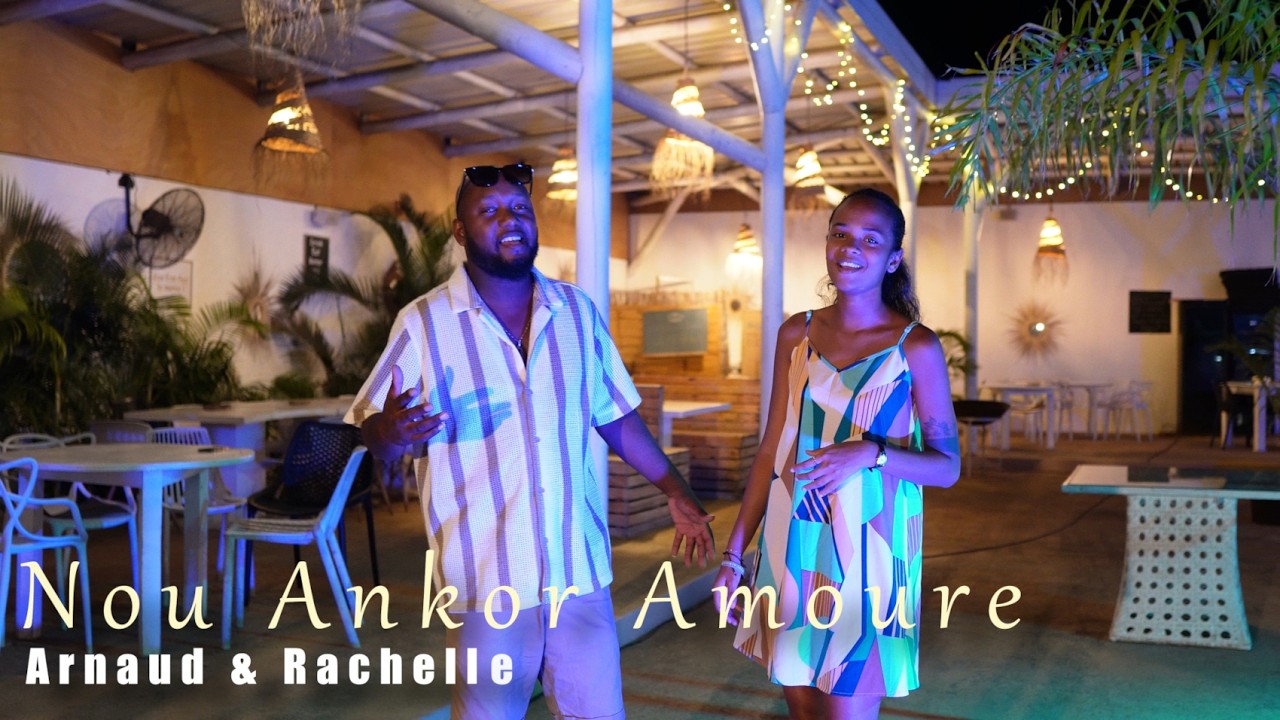 Arnaud Gilbert & Rachelle Nymphe - Nou Ankor Amoure (Clip officiel)