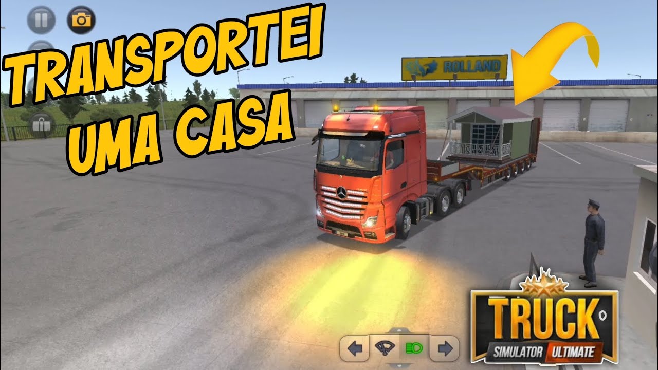 TRUCK SIMULATOR ULTIMATE 2025●ATUALIZAÇÃO●TRANSPORTEI UMA CASA  COM O CAMINHAO DA ACTROS 2651