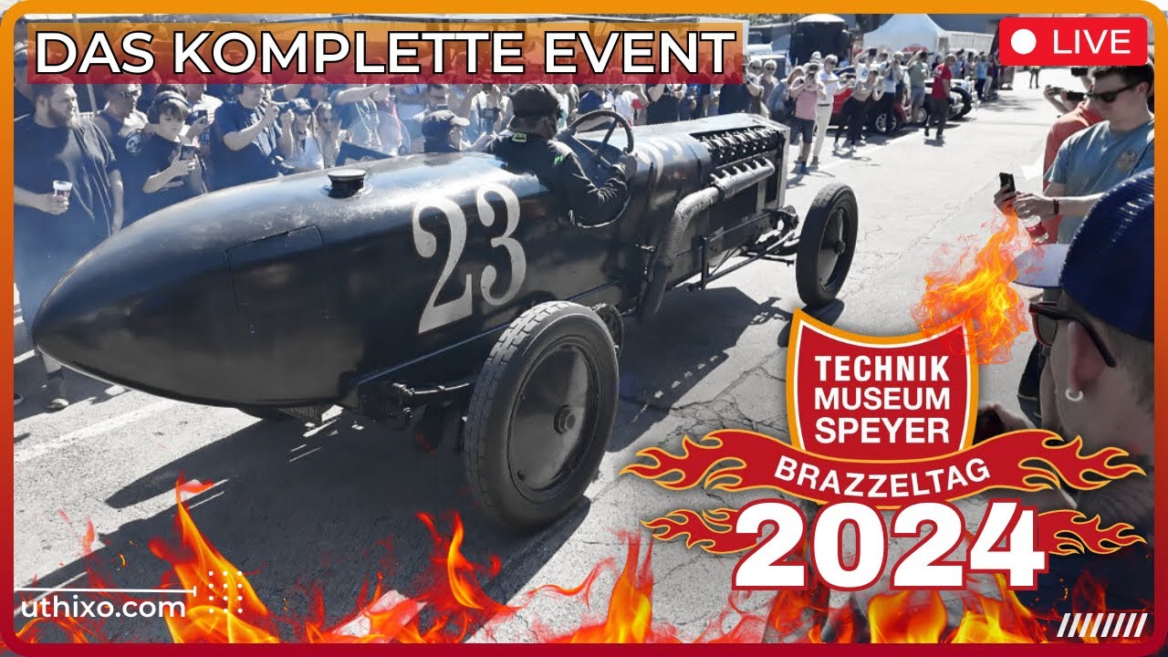 2024 BRAZZELTAG | Technik Museum Speyer | SAMSTAG - FLAMMEN BURNOUT SOUND - das gesamte Event BRUTUS