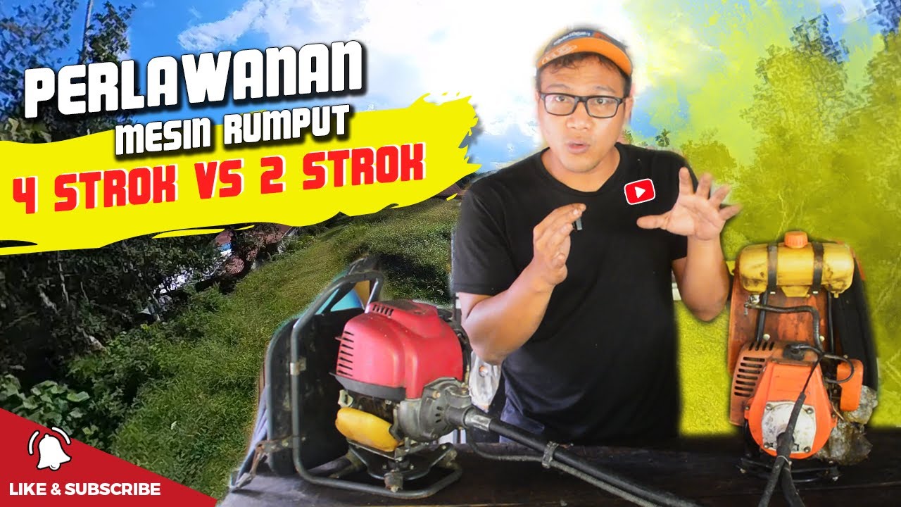 MESIN RUMPUT 4 STROK ATAU 2 STROK? YANG MANA LEBIH PADU?