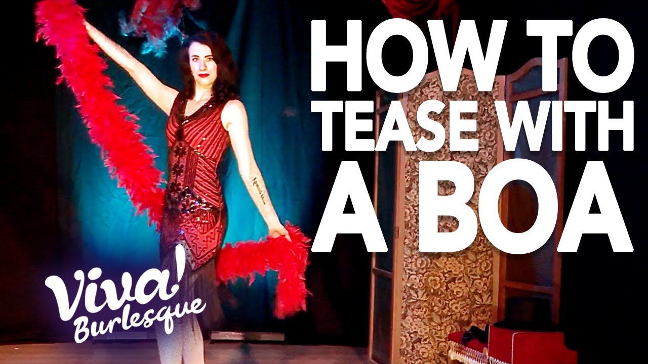 How to Tease with a Boa | Burlesque Tips | Viva Burlesque