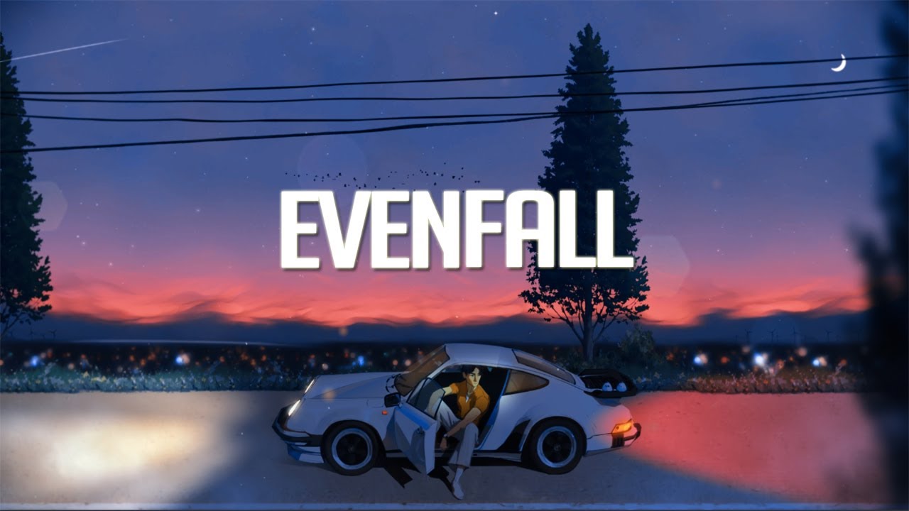 Evenfall | Chillstep Mix 2026