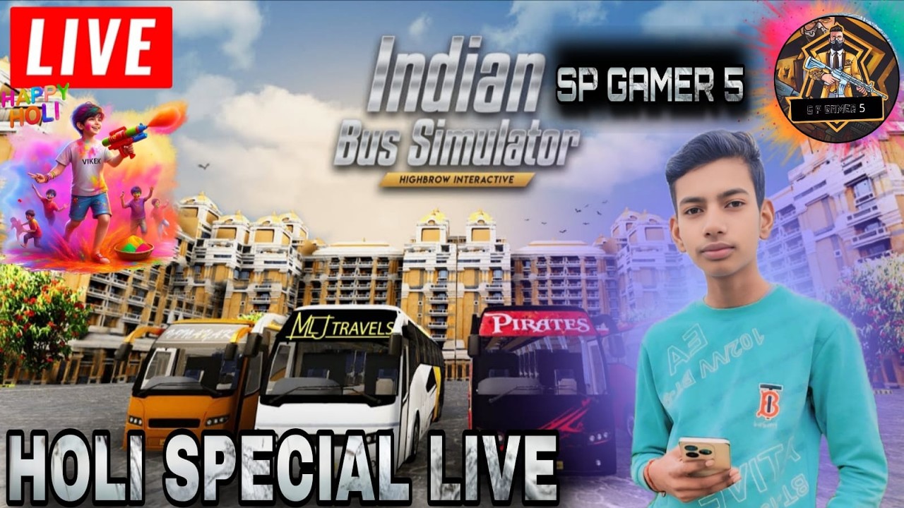 holi special live bus simlutor   live on pc game paly SP GAMER 5 Live Stream