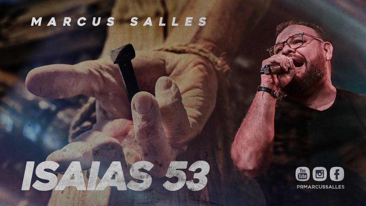 Isaías 53 (Lyric Vídeo) - Marcus Salles
