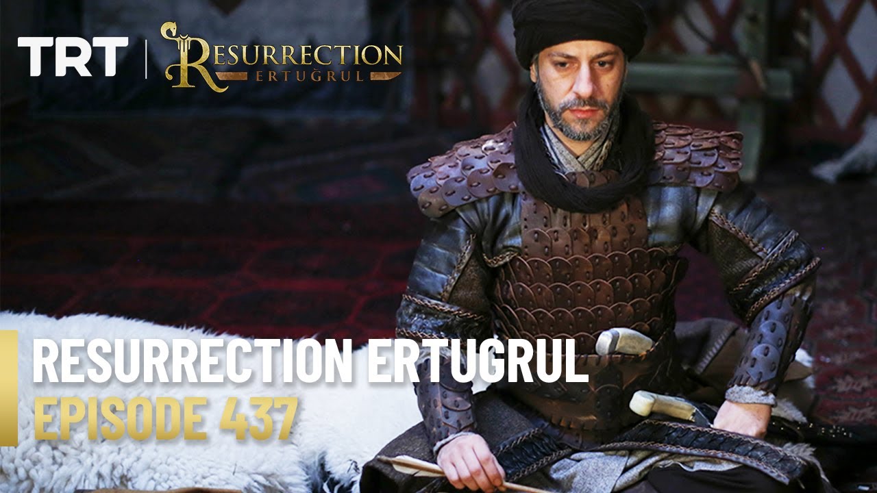 Resurrection Ertugrul Season 5 Episode 437