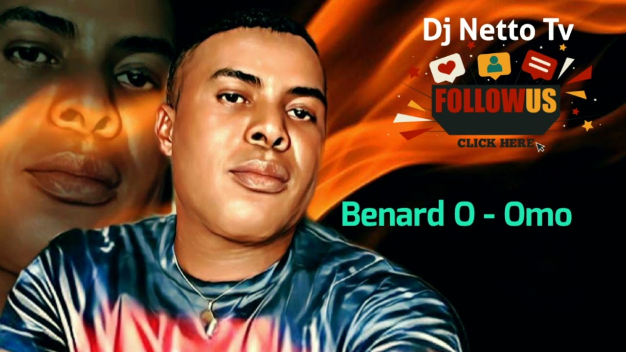 Benard O - Omo ( Benin Music Audio )