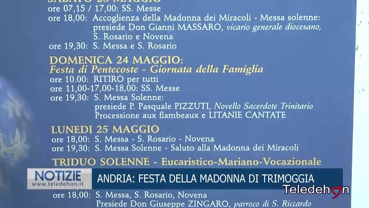 ANDRIA: FESTA DELLA MADONNA DI TRIMOGGIA