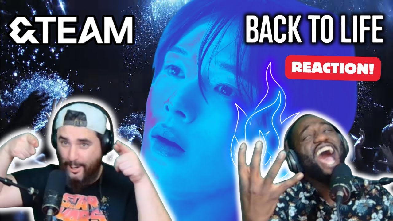 Официальная реакция на музыкальный клип &TEAM &laquo;Back to Life&raquo;