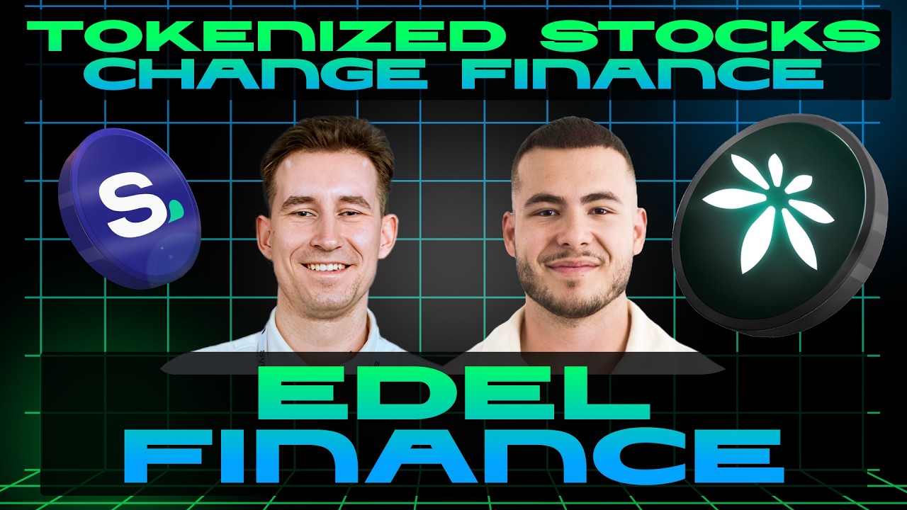 Могут ли ТОКЕНИЗИРОВАННЫЕ АКЦИИ открыть новые возможности для DeFi? Edel Finance о ончейн-кредито...
