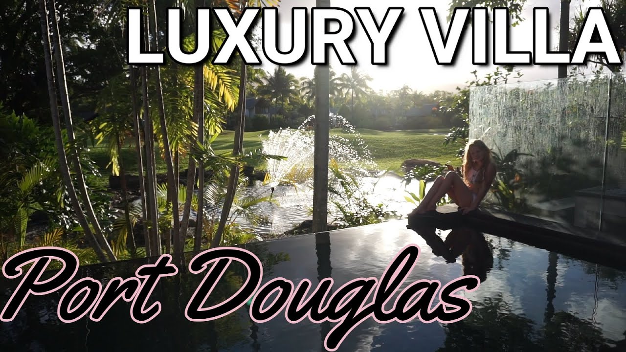 Port Douglas Luxury Villa, Niramaya $1300 per night! Australia Road Trip Family,  Caravanning Life.