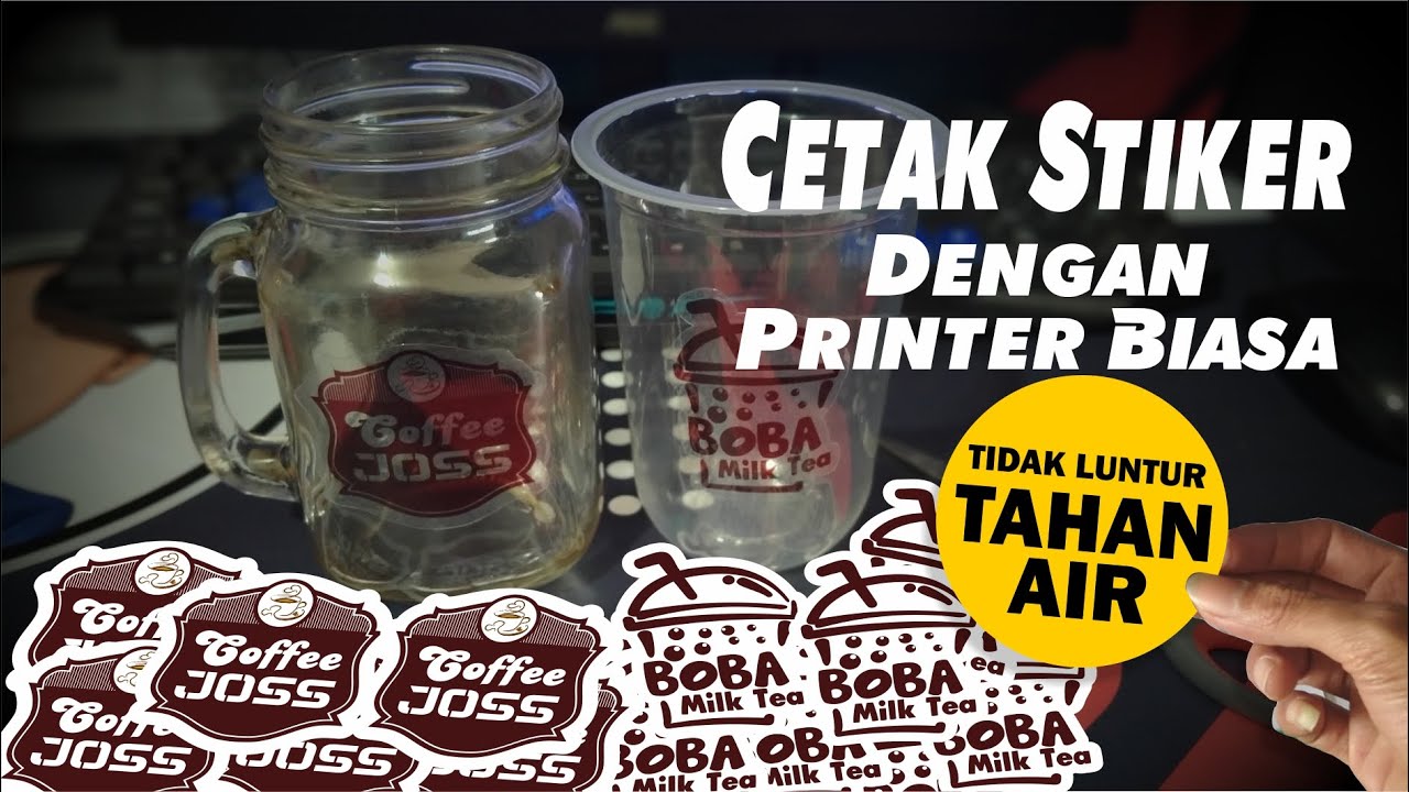 CARA CETAK STIKER DENGAN PRINTER BIASA || TIDAK LUNTUR TAHAN AIR