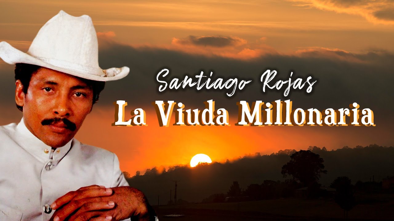 La Viuda Millonaria - Santiago Rojas 