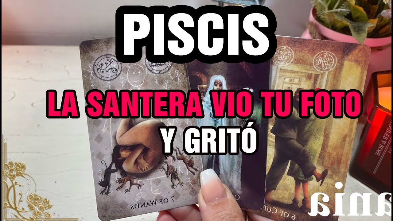 PISCIS😱 ALGUIEN LLEVÓ TU FOTO A UNA SANTERA Y VIERON ALGO ATERRADOR ⚰️