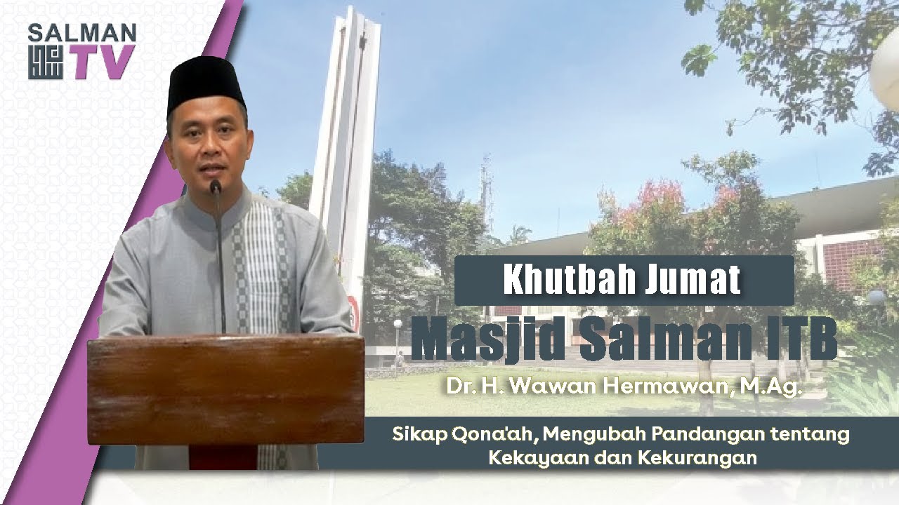 Sikap Qona'ah, Mengubah Pandangan tentang Kekayaan dan Kekurangan| Prof. Dr. H. Dadan Rusmana, M.Ag.