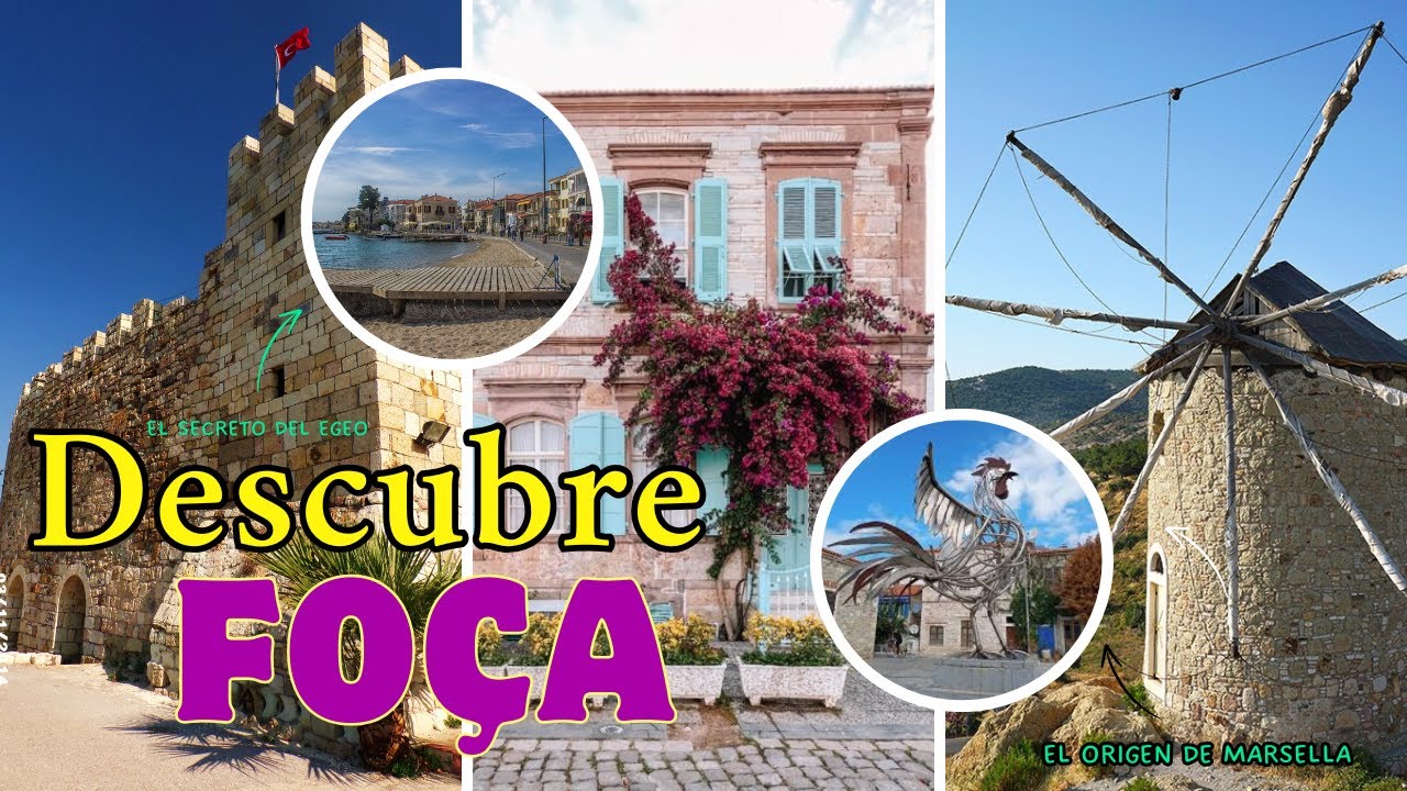 FOÇA, la Joya del Egeo: GUÍA COMPLETA ¿QUÉ VER? Itinerario Paso a Paso