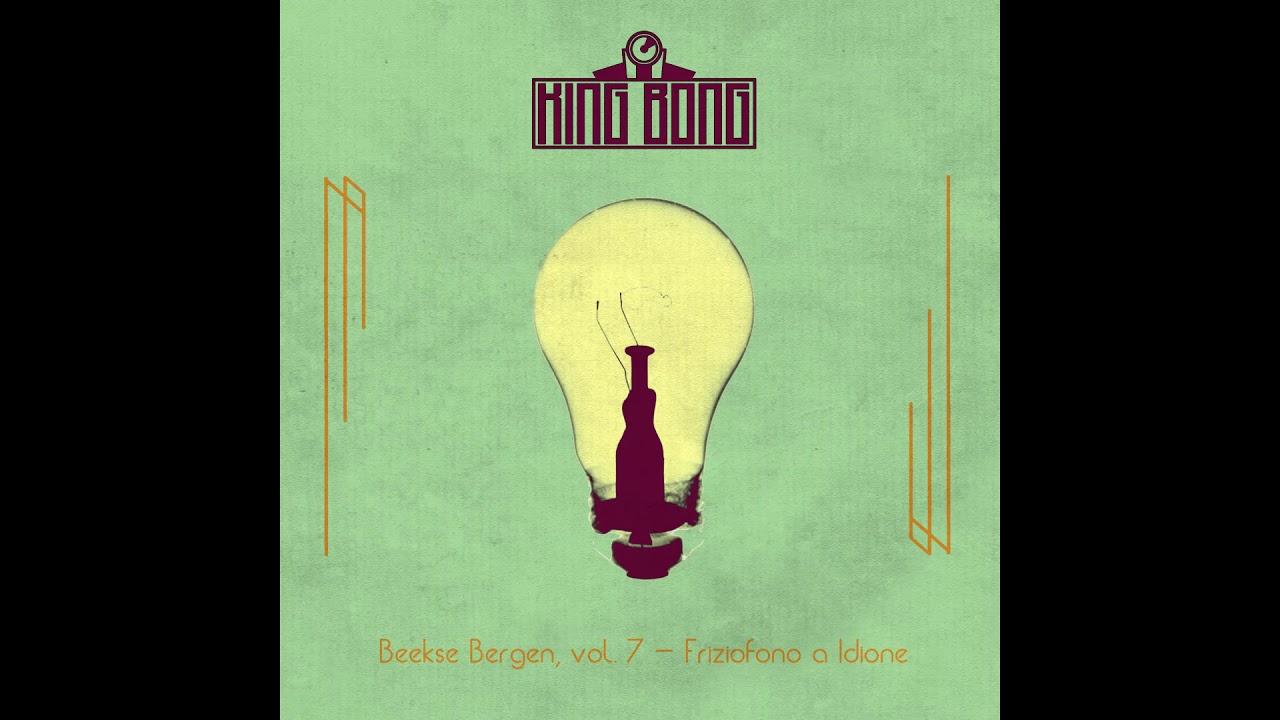 King Bong - Beekse Bergen, Vol. 7 - Friziofono A Idione