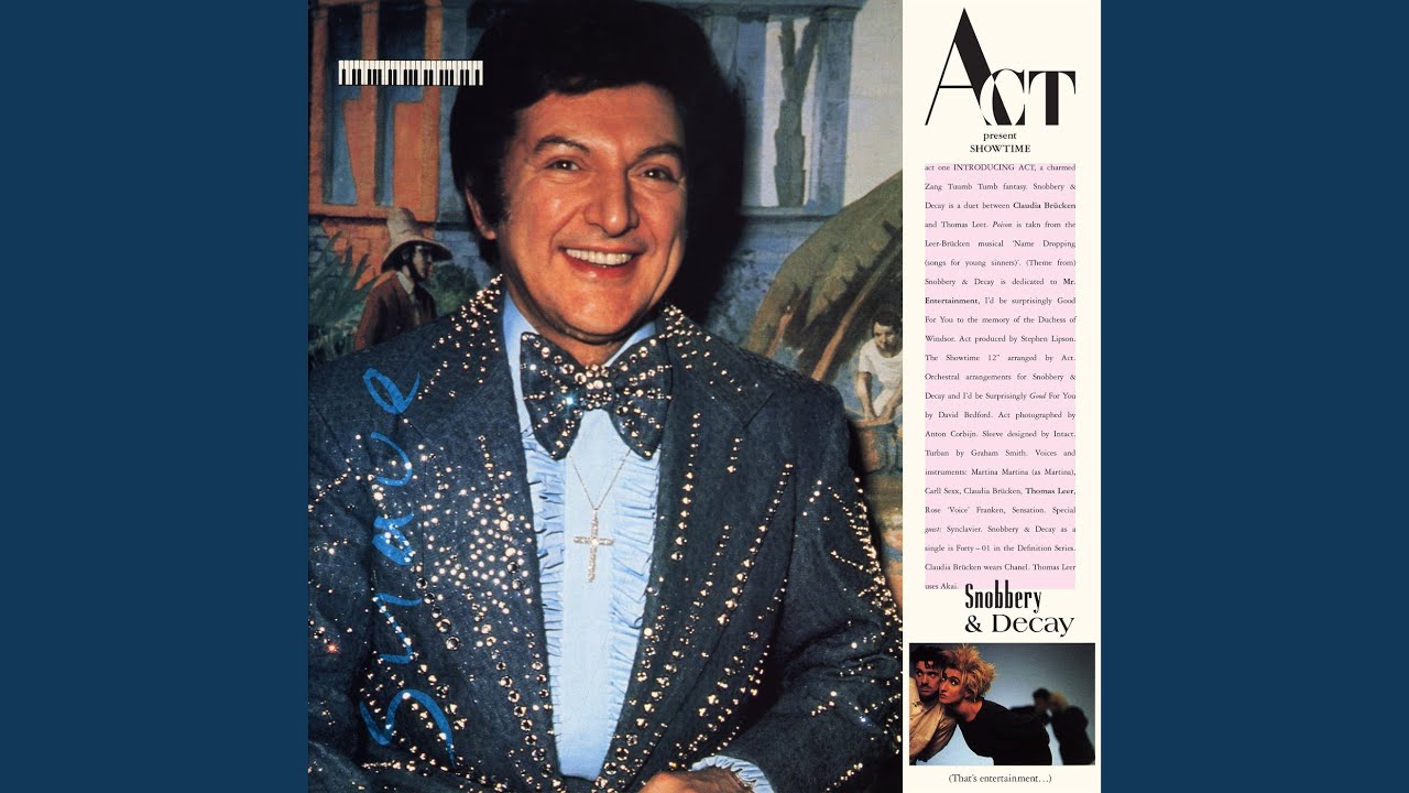 Snobbery & Decay (That's Entertainment!)