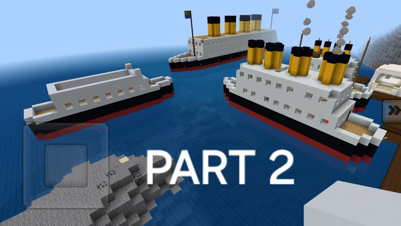 Part 2 of making a titanic in minecraft