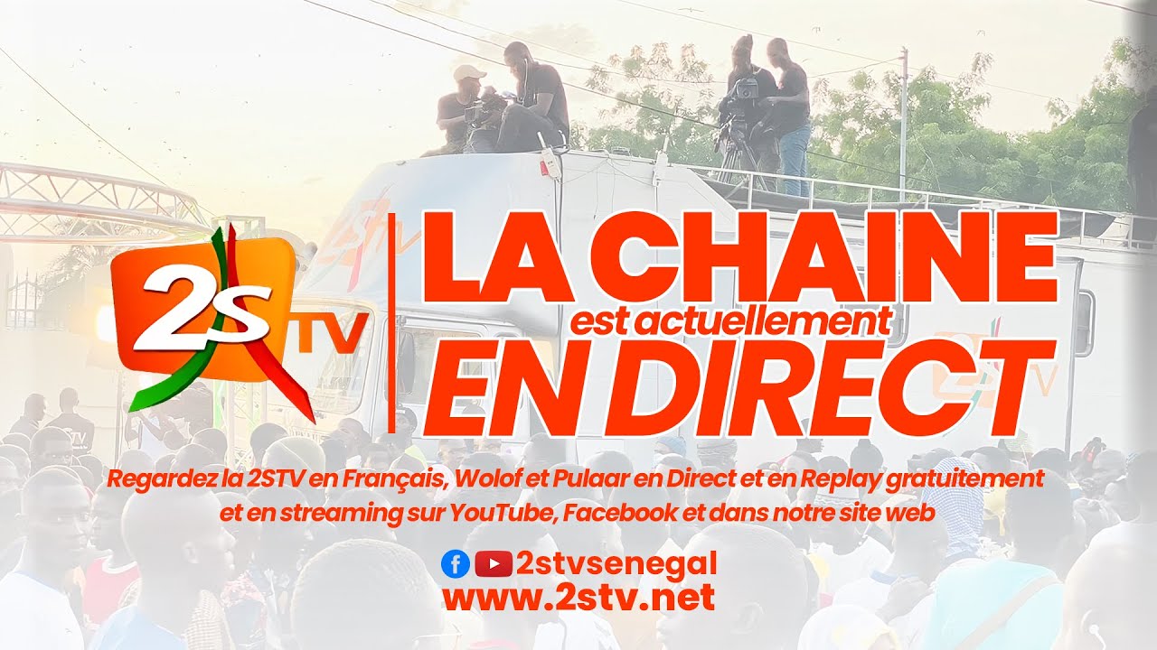 🔴SUIVEZ YELLA AVEC LE GROUPE YELLA DE LA 2STV | 19 MAI 2024