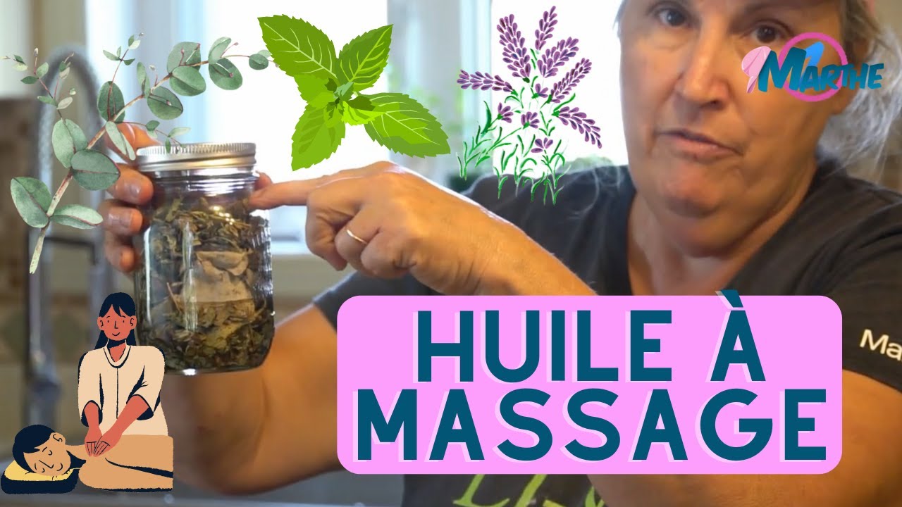 Faites vos propres huiles à massage! - capsule culinaire