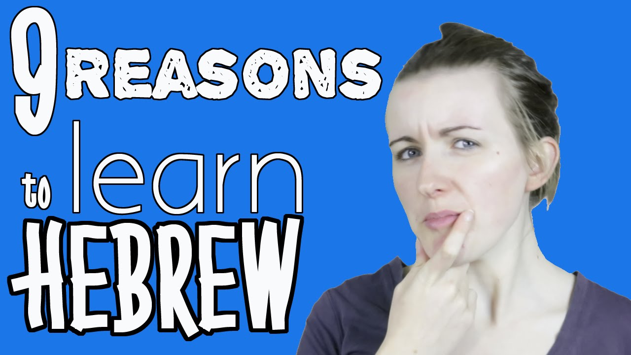 9 Reasons to Learn Hebrew║Lindsay Does Languages Video