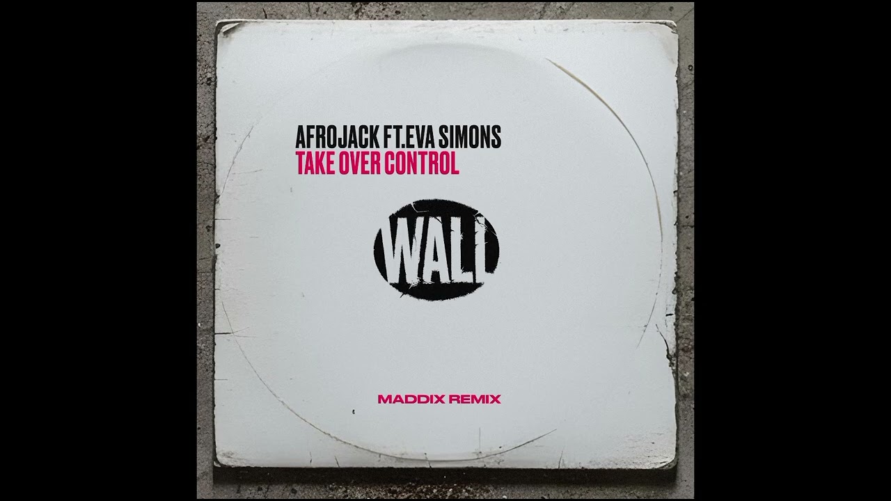 Afrojack feat. Eva Simons - Take Over Control (Maddix Extended Remix)