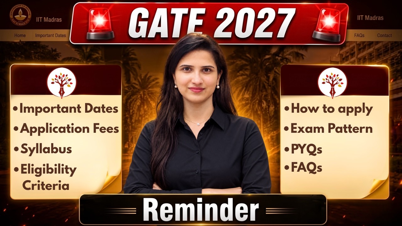 GATE 2027 Registration Started: Fees, DigiLocker Verification & Last Date | How to Fill Form