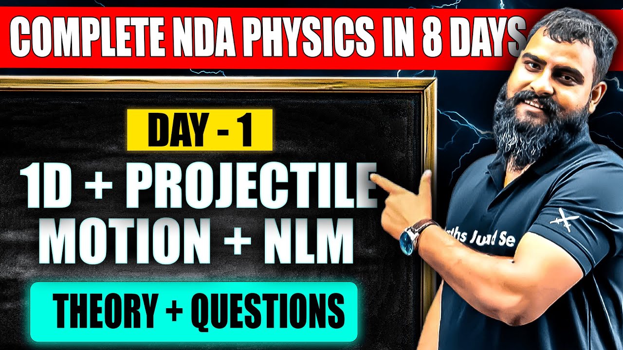 Most Important NDA Physics (Projectile Motion + NLM + 1D) One Shot! 😎 NDA 2025 Physics 💯 NDA Physics
